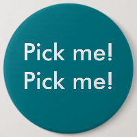 Pick me! jury duty button