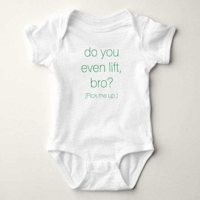 "Pick Me Up." Baby Jumper Bodysuit (Front)