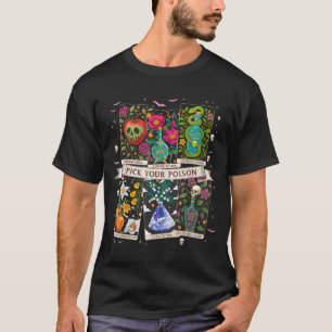 Pick poison's funny drink potion's happy halloween T-Shirt