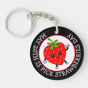 Pick Strawberries Day - May 20th Keychain