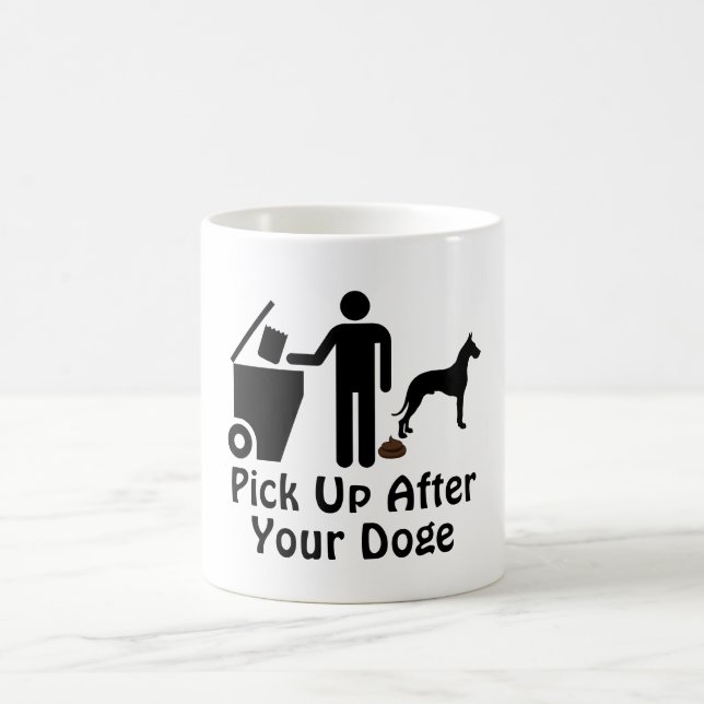 Pick Up After Your Doge Coffee Mug (Center)