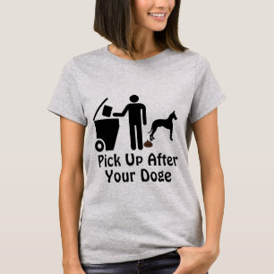 Pick Up After Your Doge T-Shirt