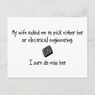 Pick Wife or Electrical Engineering Postcard