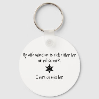 Pick Wife or Police Work Key Ring