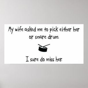 Pick Wife or Snare Drum Poster
