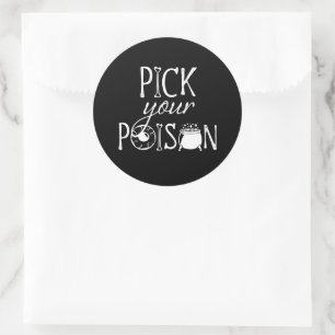 Pick Your Poison, Funny Witch Themed BLK Halloween Classic Round Sticker