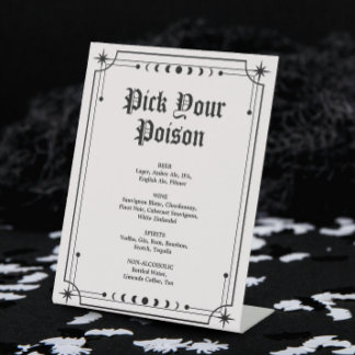 Pick Your Poison Gothic Halloween Wedding Bar Pedestal Sign