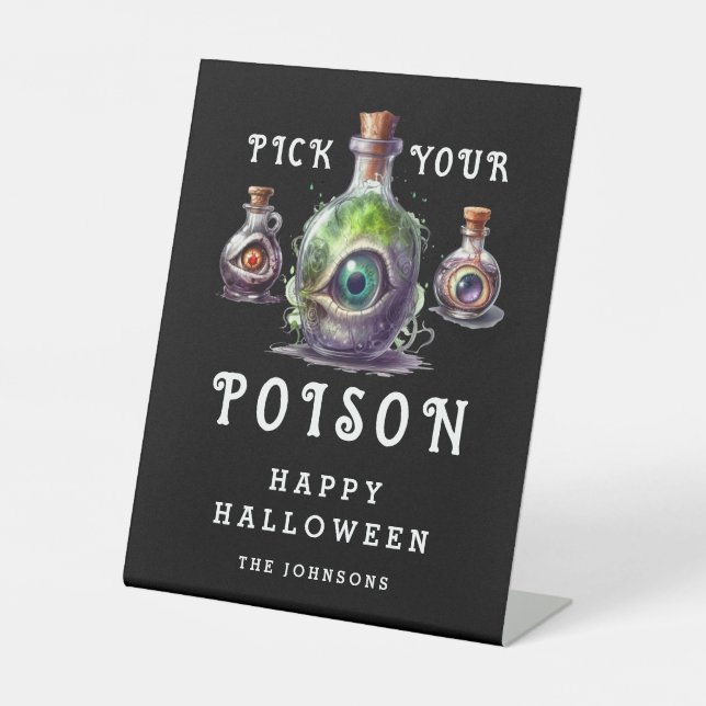 Pick Your Poison Halloween Cocktail Party Pedestal Sign (Front)