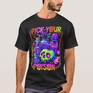 Pick Your Poison Happy Halloween Day Party Spooky T-Shirt