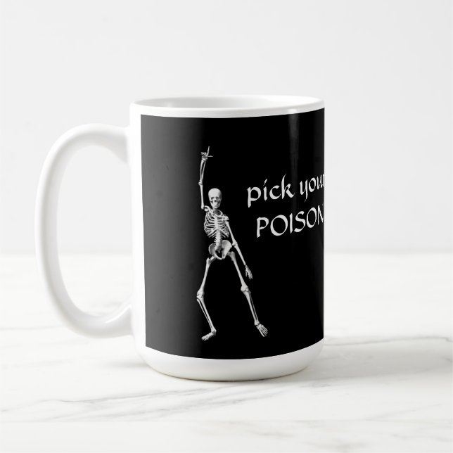 Pick your POISON Skeleton Halloween Mug (Left)