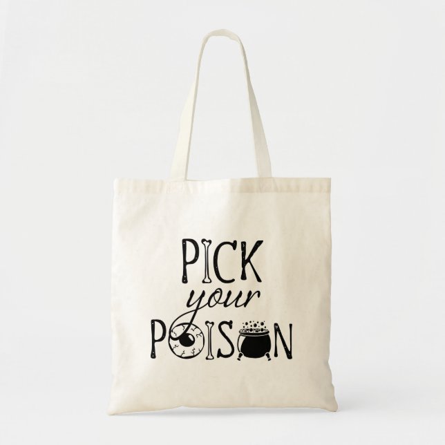 Pick Your Poison Witchy Halloween Tote Bag (Front)