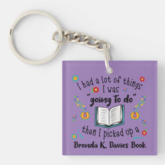 Picked Up A Brenda K Davies Book Key Ring (Front)