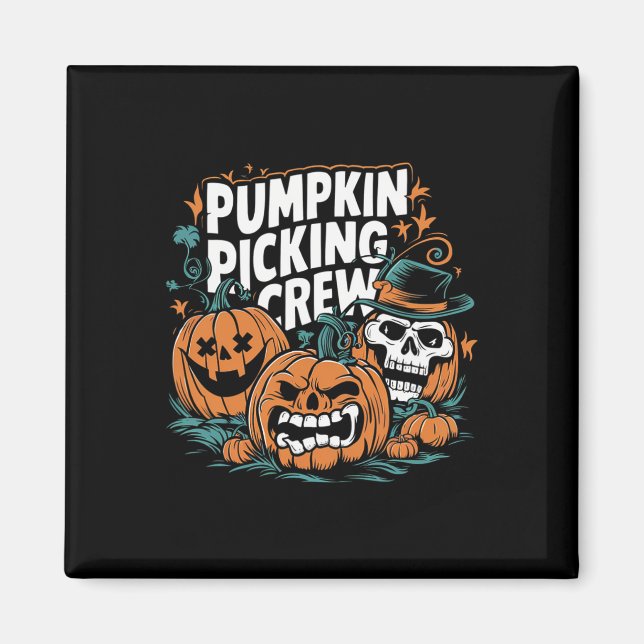 Picking Crew Funny Pumpkin Patch Halloween Costume Magnet (Front)