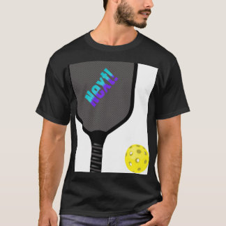 Pickle Ball Paddle and Ball. Who's Next? T-Shirt