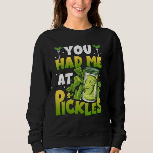 Pickle Cucumber  Vegan Food Vegetable Clothes Sweatshirt