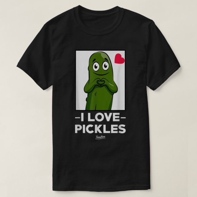 Pickle Gifts for Pickle Lovers Funny Pickle Shirts (Design Front)