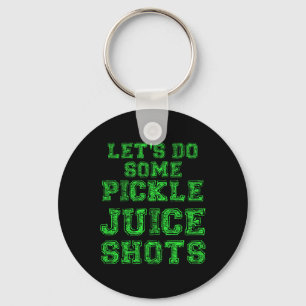 Pickle Juice Shot Funny Gym Yoga Gift Fitness Fana Key Ring