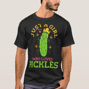 Pickle Just A Girl Who Loves Pickles Vegan T-Shirt