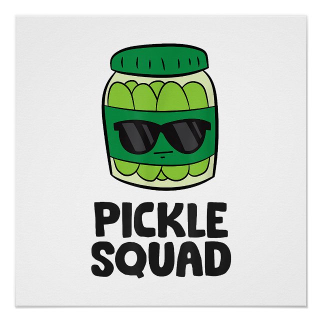 Pickle Lover Team Pickles Funny Pickle Squad Poster (Front)