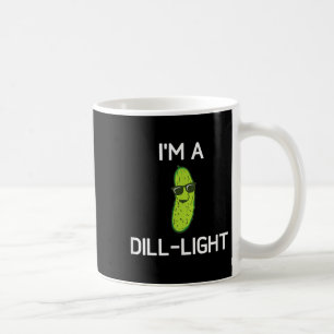 Pickle Pun, Im A Dill-light, Funny, Jokes, Sarcast Coffee Mug