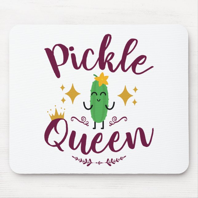 Pickle Queen Pickles Lover Women Girls Mouse Pad (Front)