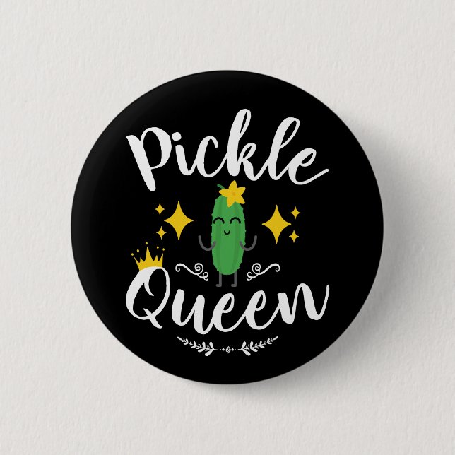 Pickle Queen Women Pickles Lover 6 Cm Round Badge (Front)