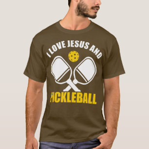 PicklebalI Love Jesus And Pickleball Quote Christi T-Shirt