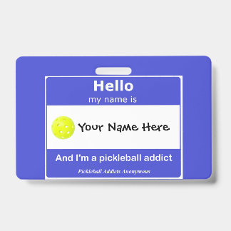Pickleball Addicts Anonymous Name Tag T-Shirt ID Badge