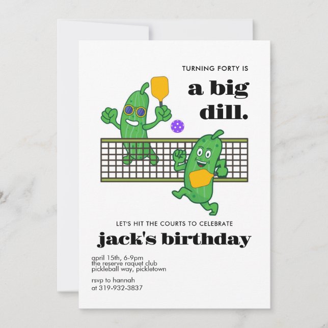Pickleball Birthday, Pickle Ball Invite, 40th  Invitation (Front)