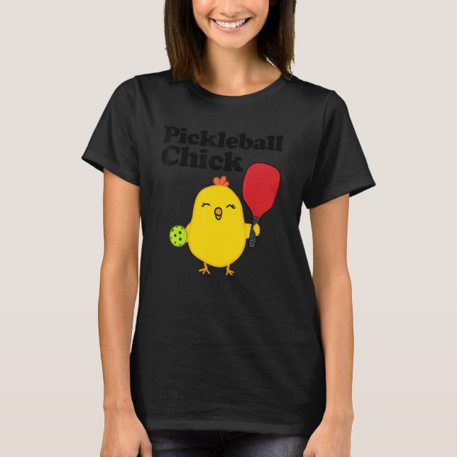 Pickleball Chick T-Shirt (Front)