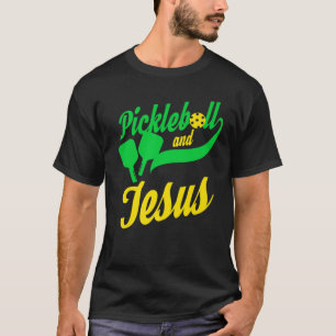 Pickleball Christian Jesus T-  Player  Dink T-Shirt