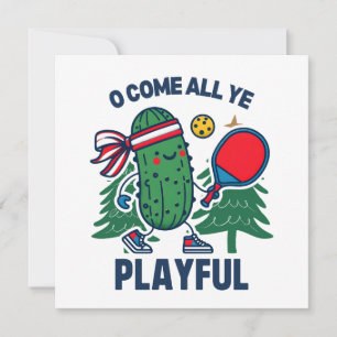 Pickleball Christmas O Come All Ye Playful Holiday Card