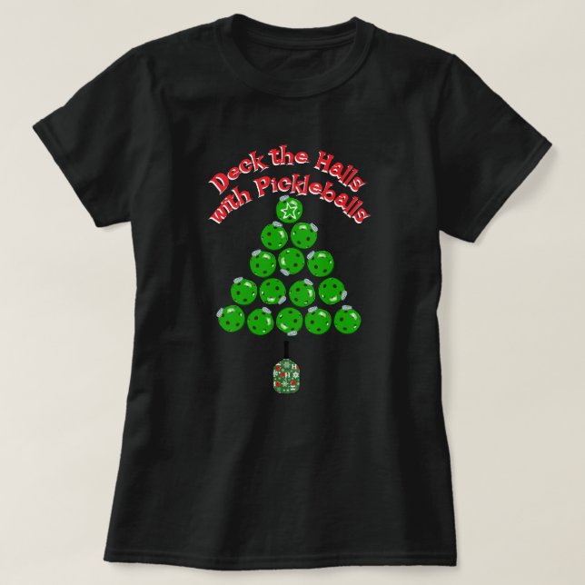 Pickleball Christmas Tree Deck the Halls Dark T-Shirt (Design Front)