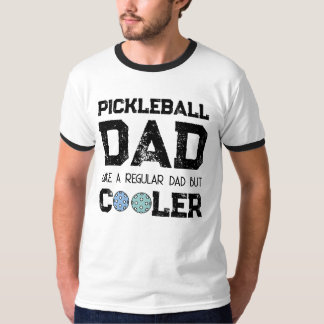 PICKLEBALL DAD LIKE A REGULAR DAD BUT COOLER dink  T-Shirt