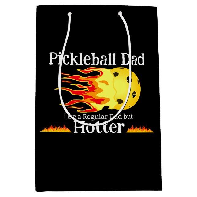 Pickleball Dad Like A Regular Dad But Hotter Dark Medium Gift Bag (Front)