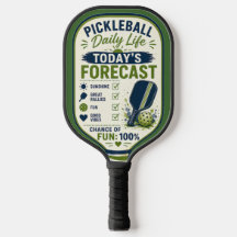 Pickleball Daily Life today forecast