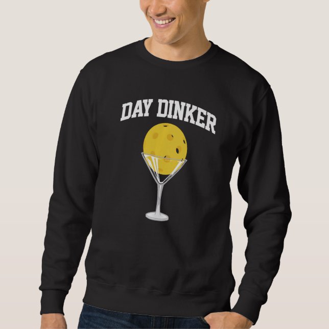 Pickleball Day Dinker Sweatshirt (Front)