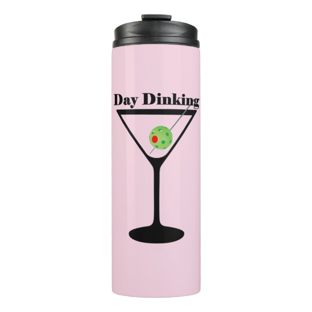 Pickleball Day Dinking Martini Pickleball Olive Thermal Tumbler (Front)