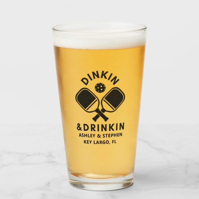 Pickleball Dinkin & Drinkin Pint Glass (Front Filled)