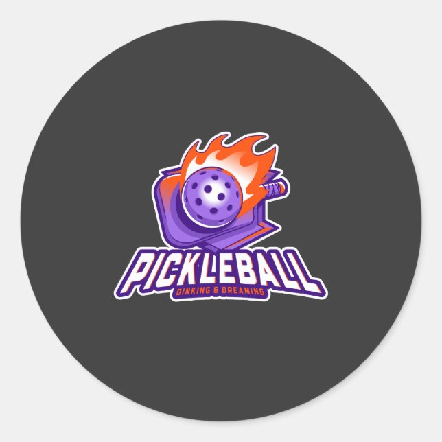 Pickleball: Dinking & Dreaming  Classic Round Sticker (Front)