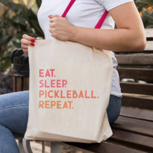 Pickleball: Eat Sleep Pickleball Repeat Tote Bag