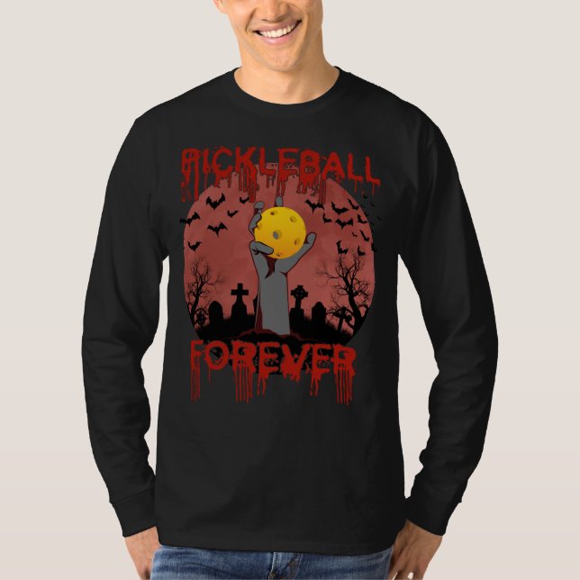 Pickleball Forever for Halloween T-Shirt (Front)
