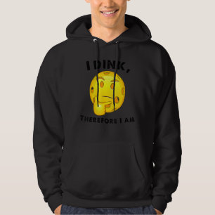 Pickleball Funny Dink Drinking For Pickleball Game Hoodie