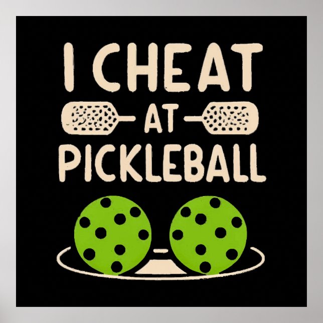 Pickleball Funny Poster (Front)
