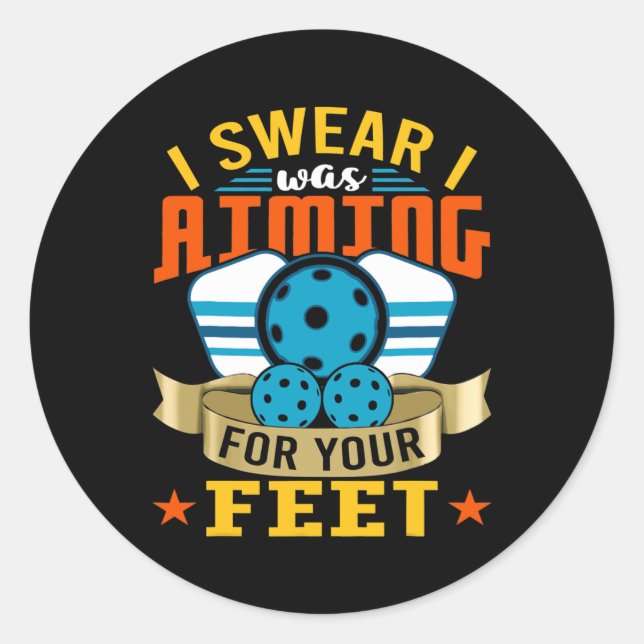 Pickleball Funny Quotes Humorous Slogans Men Classic Round Sticker (Front)