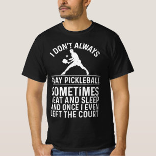 Pickleball Gift For Men Women Funny Pickle Ball Cl T-Shirt