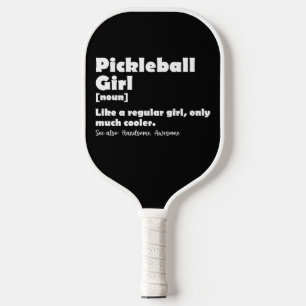Pickleball Girl Funny Definition Pickle Ball Paddle