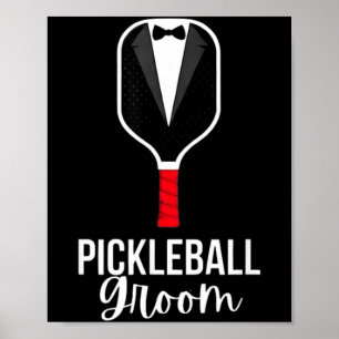 Pickleball Groom - Couple Dating Wedding - Poster