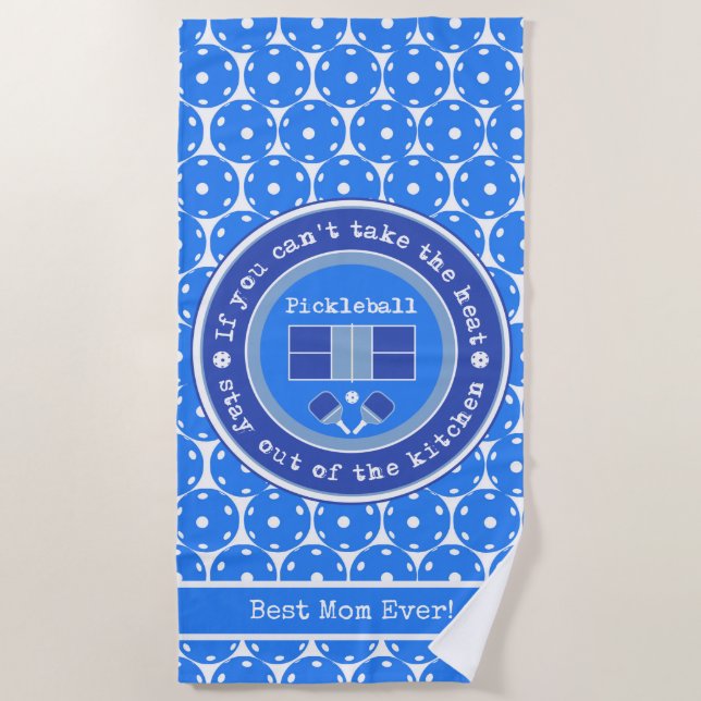 Pickleball: If you can't take the heat /pale blue  Beach Towel (Front)