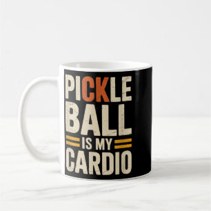 Pickleball Is Cardio Funny Player Humour Sarcastic Coffee Mug